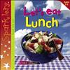 Let's Eat Lunch