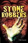 Stone Robbers