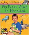 My First Visit to Hospital