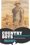 Country Boys: Masculinity and Rural Life