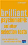 Brilliant Selection Test Results: Tests You Might Have to Sit, and How to Prepare for Them