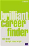 Brilliant Career Finder: How to Find the Right Career for You