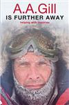 A.A. Gill is Further Away: Helping with Enquiries