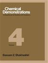 Chemical Demonstrations: A Handbook for Teachers of Chemistry: v. 4