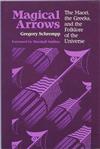Magical Arrows: Maori, the Greeks and the Folklore of the Universe