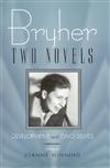 Bryher : Two Novels: Development AND Two Selves