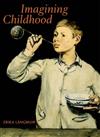 Imagining Childhood: Themes in the Imagery of Childhood