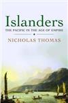 Islanders: The Pacific in the Age of Empire