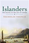 Islanders: The Pacific in the Age of Empire