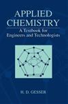Applied Chemistry: A Textbook for Engineers and Technologists