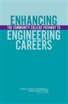 Enhancing the Community College Pathway to Engineering Careers