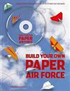 Build Your Own Paper Air Force