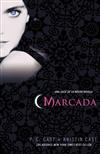 Marcada: Una Casa de La Noche Novela