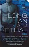 Long, Lean and Lethal