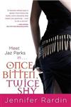 Once Bitten, Twice Shy