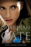 Guardian of the Gate (Prophecy of the Sisters, Book 2)
