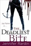 The Deadliest Bite