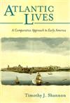 Atlantic Lives: History of the Atlantic World