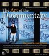 The Art of the Documentary: Ten Conversations with Leading Directors, Cinematographers, Editors, and Producers