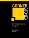 Cornerstones for College Success Compact Plus New MyStudentSuccessLab 2012 Update -- Access Card Package