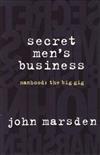 Secret Men's Business