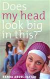 Does My Head Look Big in This?
