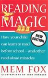 Reading Magic: How Your Child Can Learn to Read Before School - and Other Read-aloud Miracles