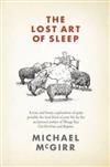 The Lost Art of Sleep