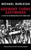 Germany Turns Eastwards