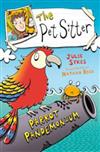 The Pet Sitter: Parrot Pandemonium
