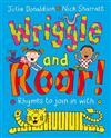 Wriggle and Roar! Big Book