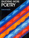 Enjoying More Poetry