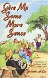 Give Me Some More Sense: A Collection of Caribbean Island Folk Tales