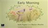 Early Morning