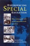 Experiencing Special Education: What Young People with Special Educational Needs Can Tell Us