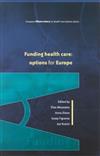 Funding Health Care: Options for Europe