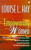 Empowering Women: Every Woman's Guide to Successful Living