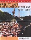 Free at Last?: Race Relations in the USA