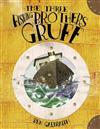The Three Fishing Brothers Gruff