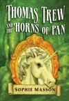 Thomas Trew and the Horns of Pan