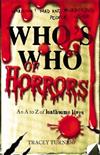Who's Who of Horrors: An A-Z of Loathsome Lives