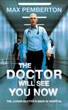 The Doctor Will See You Now
