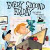 Every Second Friday