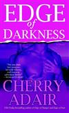 Edge of Darkness: A Novel