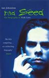 Bad Seed: Biography of Nick Cave