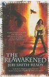 The Reawakened