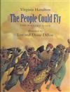 The People Could Fly: The Picture Book