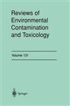 Reviews of Environmental Contamination and Toxicology 131