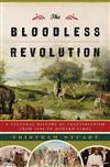 The Bloodless Revolution: A Cultural History of Vegetarianism from 1600 to Modern Times