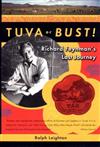 Tuva or Bust!: Richard Feynman's Last Journey